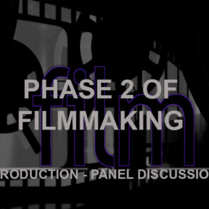 Phase 2 Filmmaking